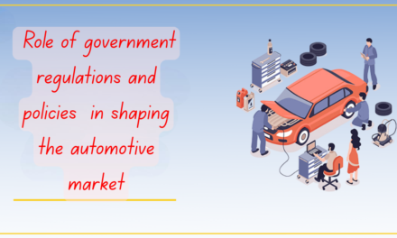 What role do government regulations and policies play in shaping the automotive market?